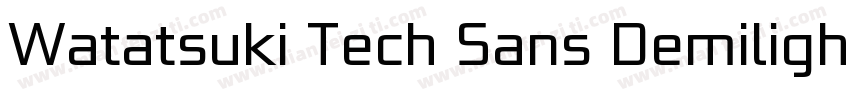 Watatsuki Tech Sans Demilight字体转换